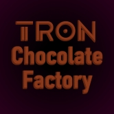 Tron Chocolate Factory