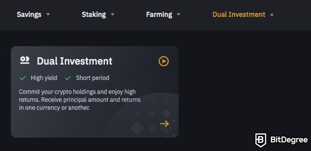 Binance Earn: dual investments.