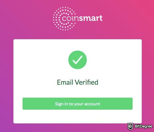 CoinSmart review: email verified.