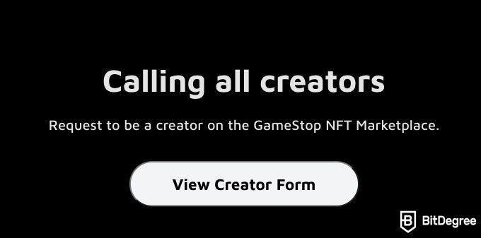 Gamestop NFT Marketplace Creator Applications: image from the GameStop website regarding the NFT marketplace.