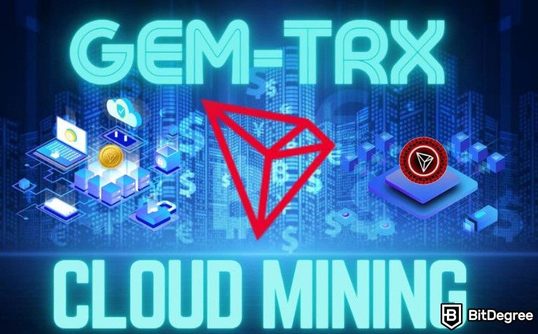 GemTRX - Profitable, Secure and Revolutionary TRX Cloud Mining Solutions