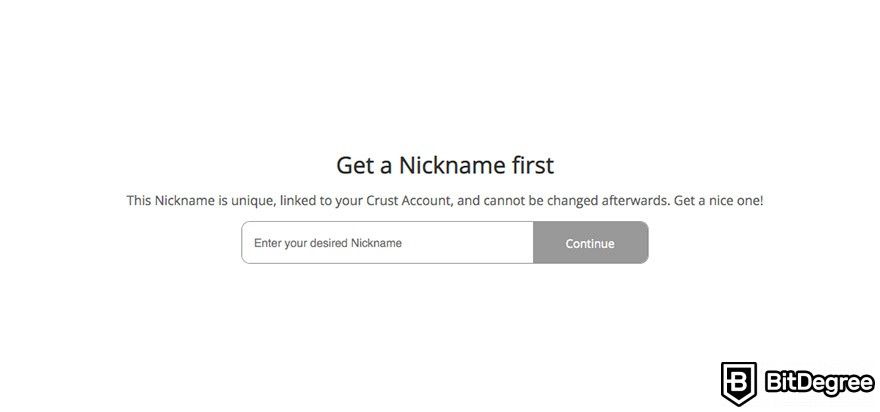How to use Crust Network: choosing a nickname.