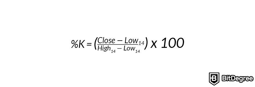 Stochastic Oscillator formula