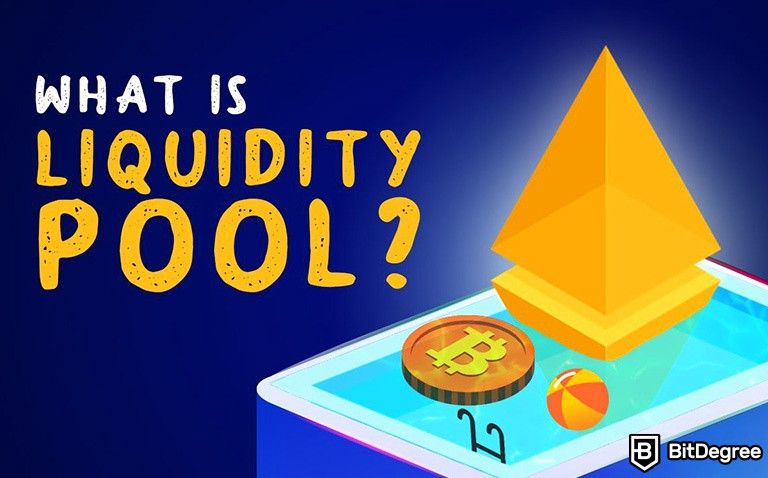 What is a Liquidity Pool and How Does It Work?
