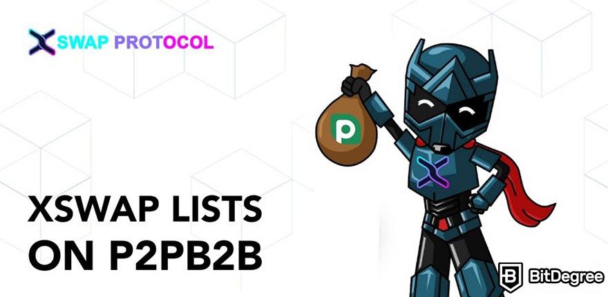 XSwap lists on P2PB2B: XSwap protocol announcement.