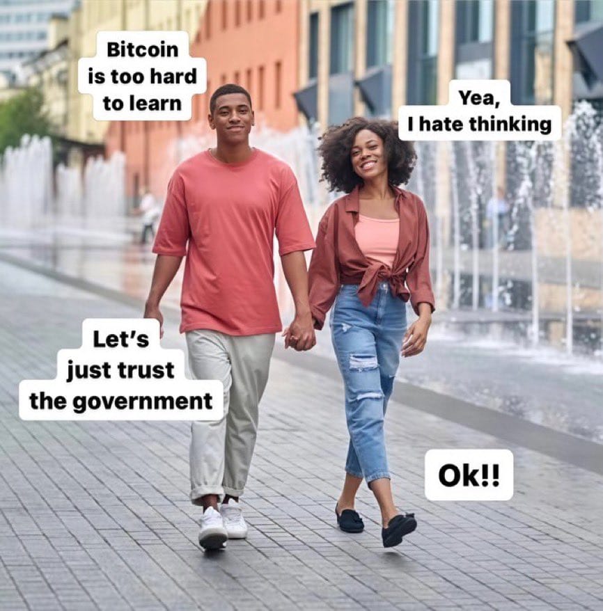 Meme about skepticism towards learning cryptocurrency and blindly trusting the government.