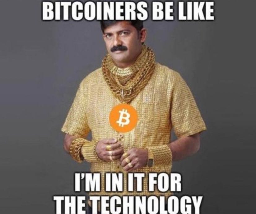 Meme about Bitcoin enthusiasts claiming to value technology over wealth.