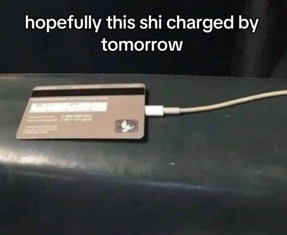 Meme about charging devices in absurd ways for humor.