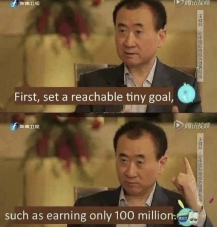 Meme about setting unrealistic goals humorously framed as "tiny" achievements.