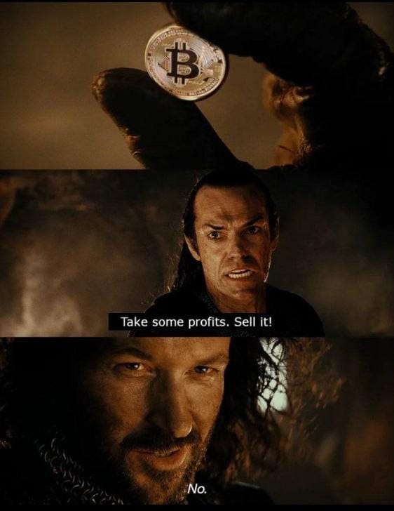 Meme about refusing to sell Bitcoin for profits despite advice.