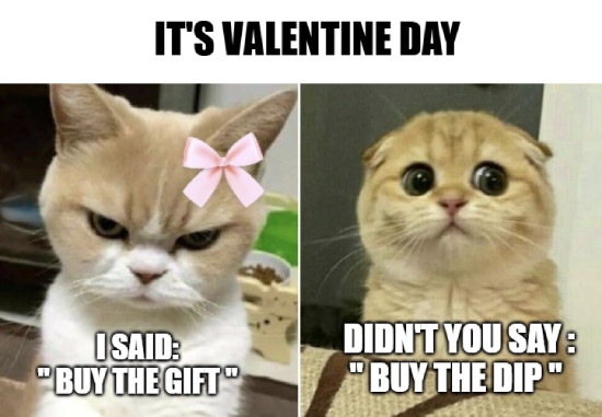 Buy the dip Valentine's