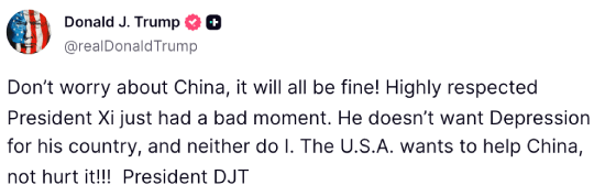 Donald Trump's post telling people not to worry about China