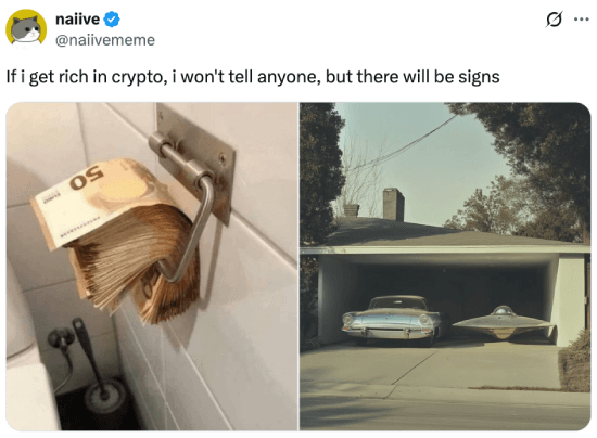 If I get rich in crypto, there will be signs