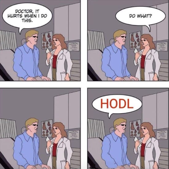 It hurts when I HODL