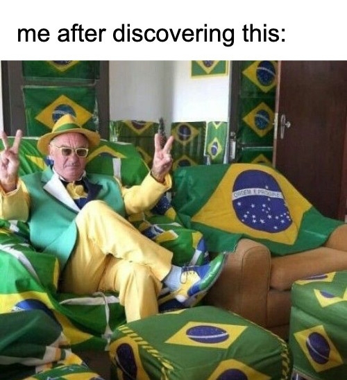 Me becoming Brazil man