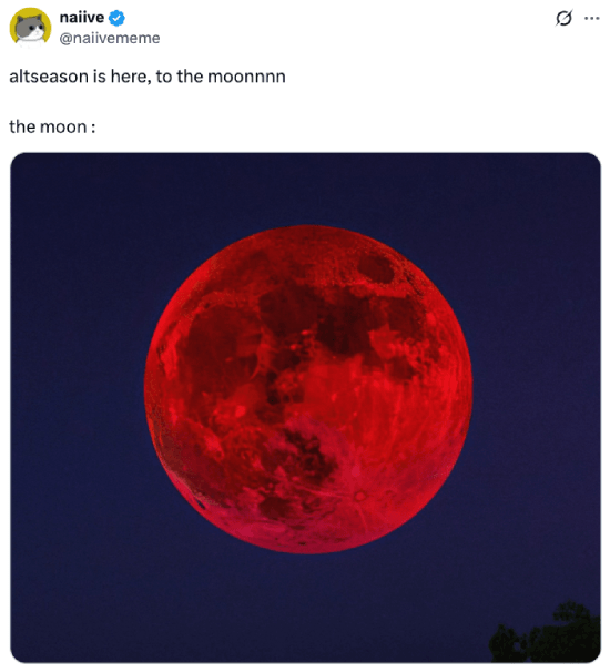 Meme about altseason, but the moon is red