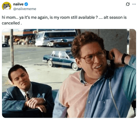 Meme about going back to live with your parents after altseason gets cancelled