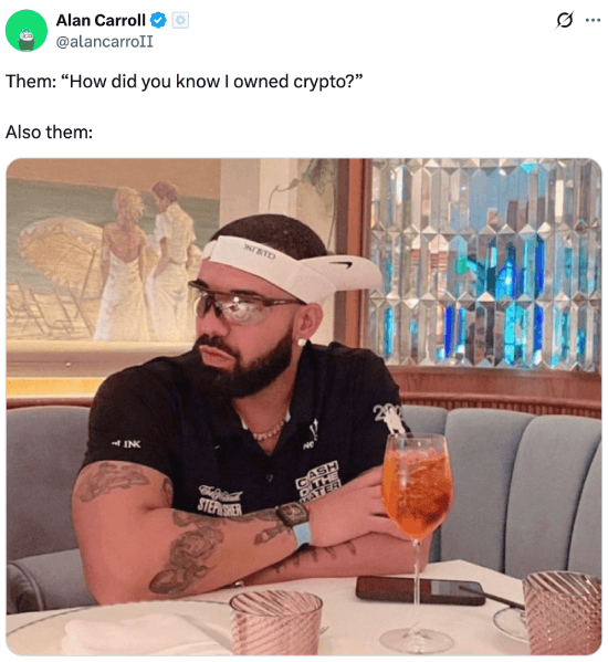 Meme about how crypto owners look