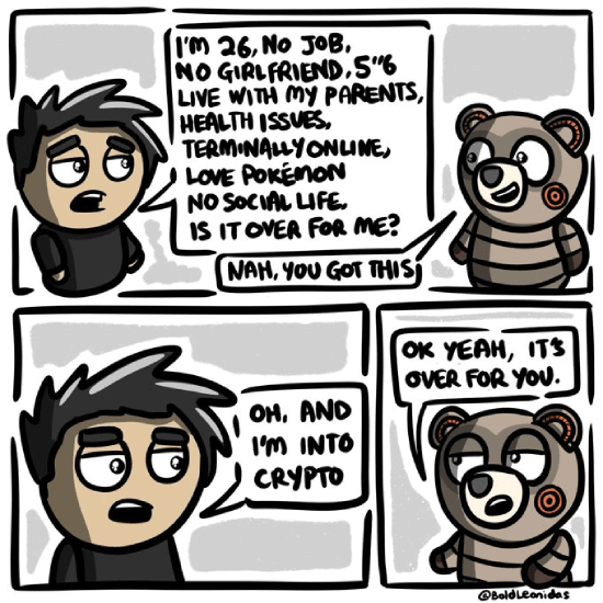 Meme about it being over for crypto guys
