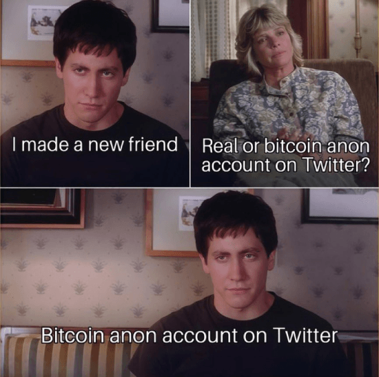 Meme about making a friend but it's actually a Bitcoin anon account on Twitter