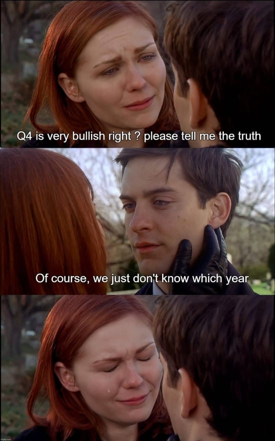 Meme about Q4 being bullish but we don't know which year