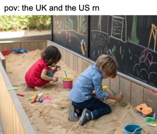 Meme about the UK and the US playing in a sanbox