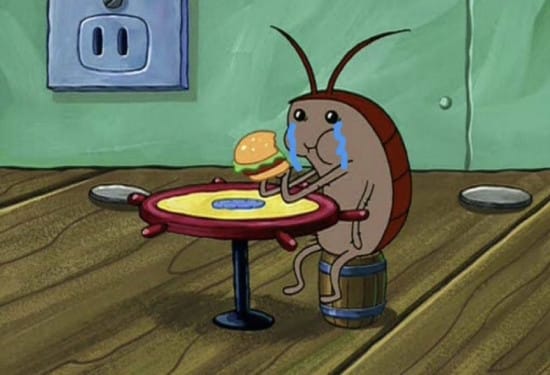 SpongeBob meme of a cockroach eating a burger and crying