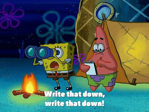 SpongeBob write that down