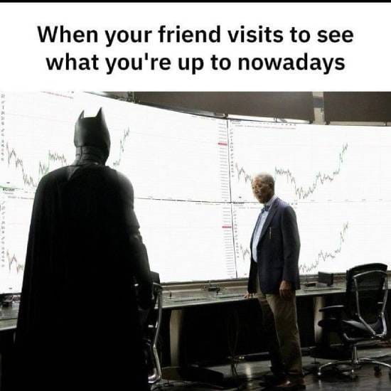You've been up to trading