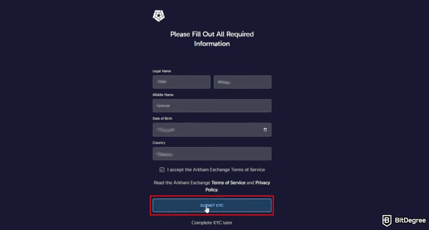 Arkham exchange review: fill in your personal details.