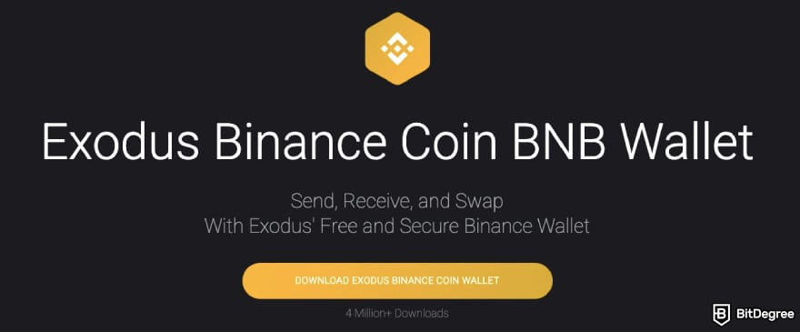 Best BNB wallet: Exodus encouraging to download its wallet.