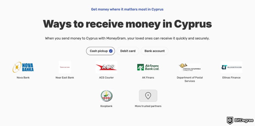 Best way to send money to Cyprus: MoneyGram bank networks in Cyprus.