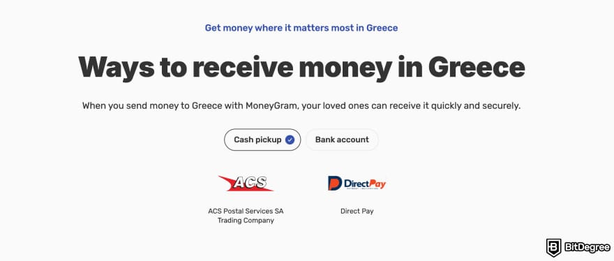 Best way to send money to Greece: MoneyGram ways to receive money in Greece.