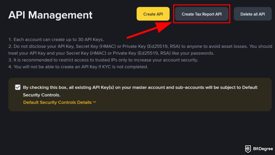 Binance taxes: click the create tax report API button.