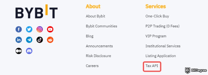 Bybit taxes: [Tax API] button on Bybit website footer.