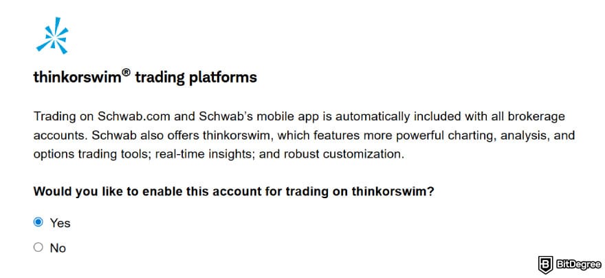 Can you buy crypto on Schwab: Thinkorswim integration.