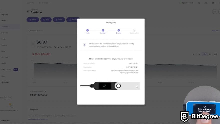 Cardano staking: verify and sign the transaction using your device.