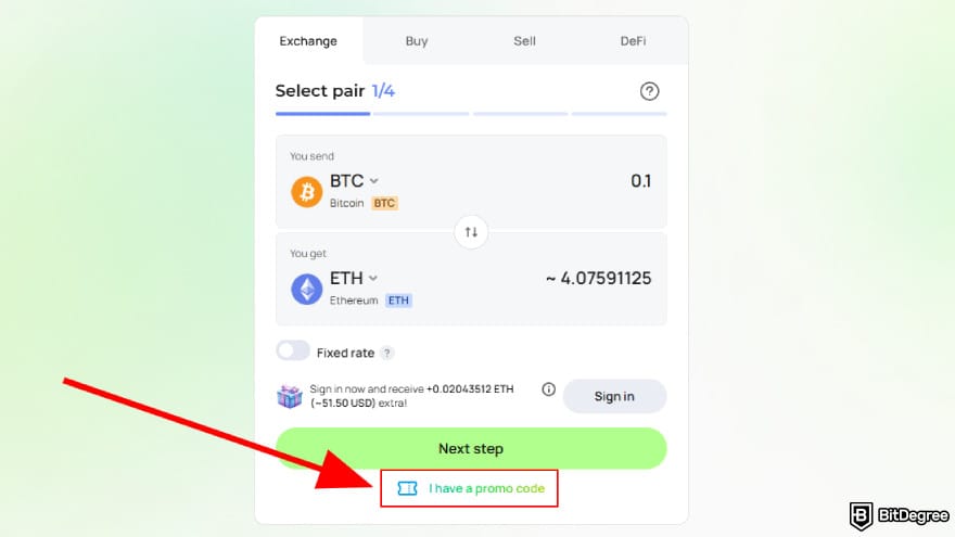 Changelly promo code: click the promo code button.
