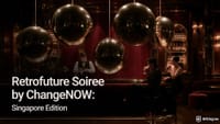 You're Invited: ChangeNOW's Retrofuture Soiree Lands at TOKEN2049 Singapore