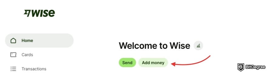 Cheapest way to send money to Philippines: a red arrow pointing to [Add money] button on Wise's dashboard.