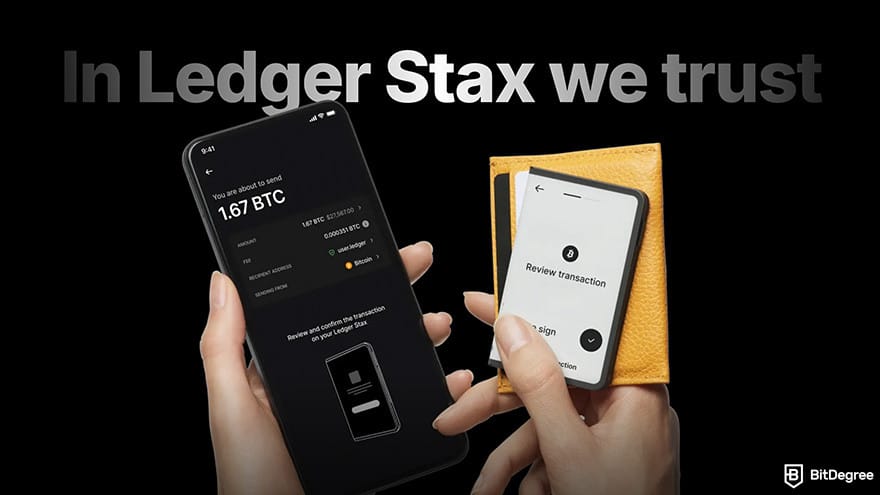 Cold wallet: Ledger Stax.