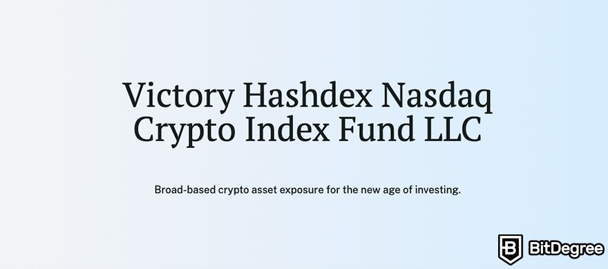 Crypto index fund: Victory Hashdex Nasdaq Crypto Index Fund LLC.