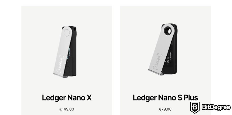 Crypto self-custody: Ledger Nano X and Ledger Nano S Plus.