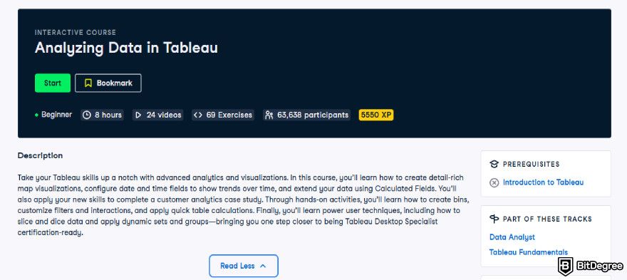 Data analyst courses: DataCamp's Analyzing Data in Tableau course.