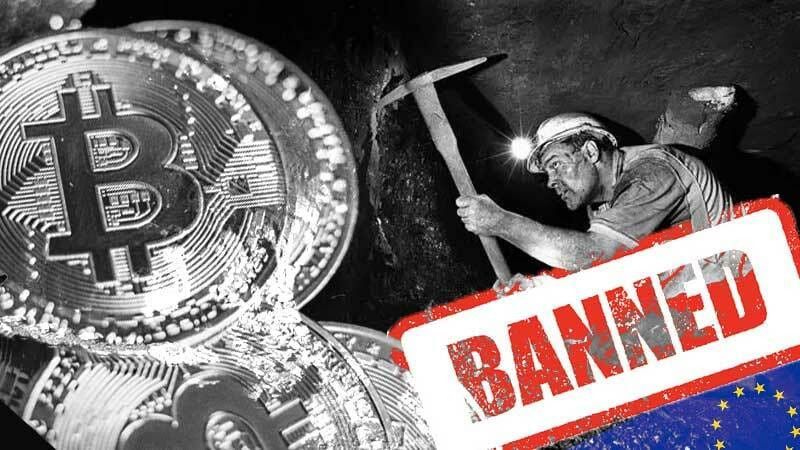 Europe May Ban Crypto Mining