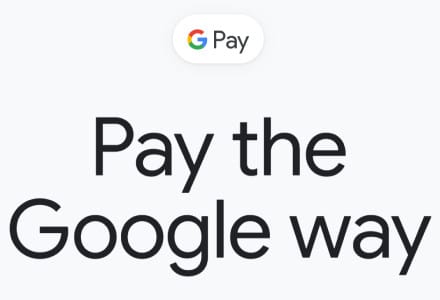 Google Pay - Android-Friendly and Accepted Worldwide Google Pay - Android-Friendly and Accepted Worldwide