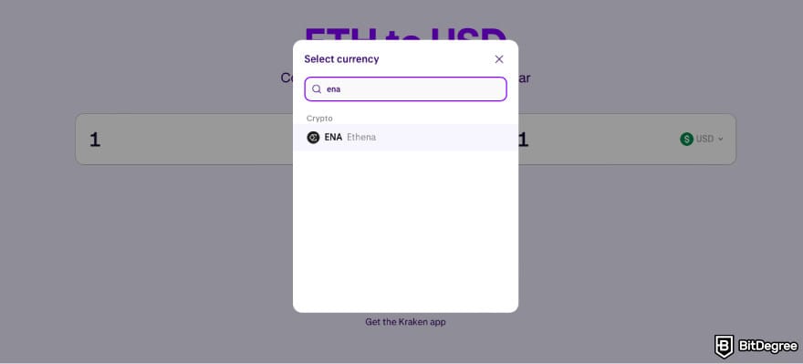 How to Buy ENA: find ENA on Kraken's instant buy window.