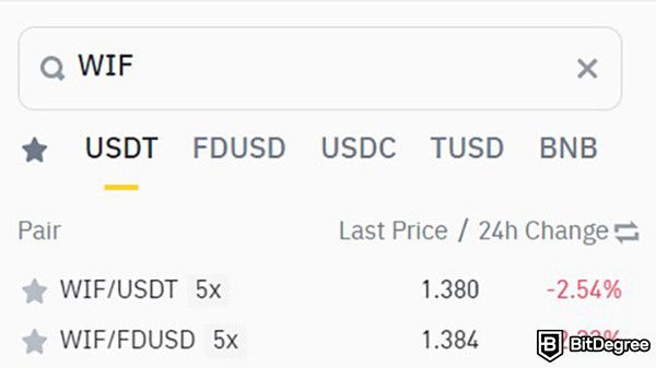 How to buy WIF: WIF trading pairs on Binance trading platform.