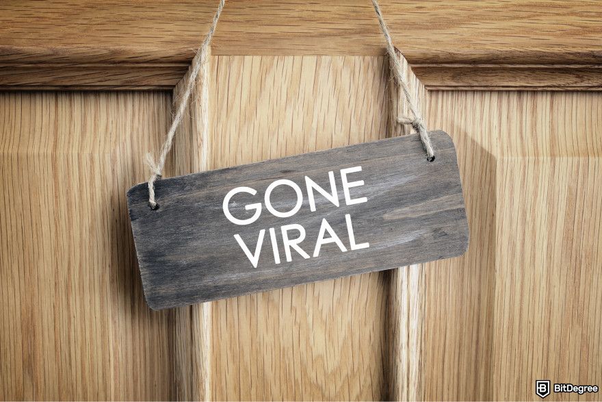 How to create a meme coin: a door sign with the words 'gone viral'.