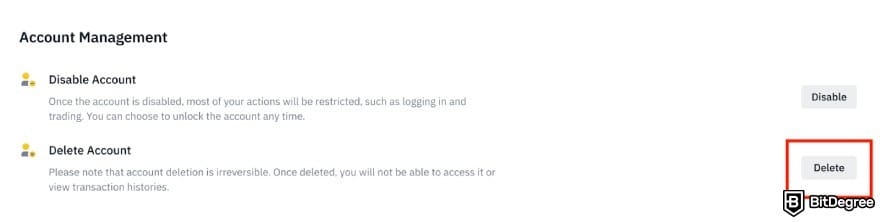 How to open Binance corporate account: the [Delete] button next to Delete Account under Account Management on Binance.